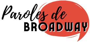 Paroles de Broadway